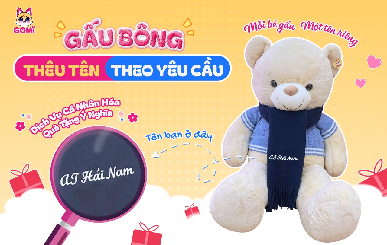 Thêu Tên Gấu Bông - Dịch Vụ Cá Nhân Hóa Quà Tặng Ý Nghĩa